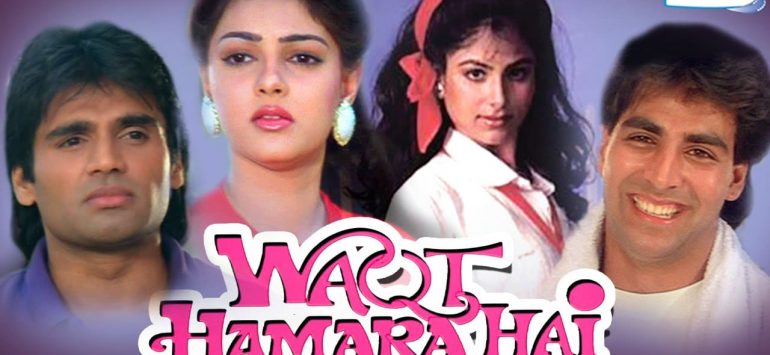 Waqt Hamara Hai, Akshay Kumar, Sunil Shetty, Ayesha Jhulka, Mamta Kulkarni, 1993