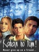 Kahan Ho Tum, Ishita Arun, Samir Soni, Sharman Joshi  , 2003