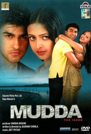 Mudda: The Issue, Arya Babbar, Prashant Narayanan, Aditya Srivastava , 2003