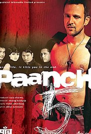 Paanch,   Kay Kay Menon, Aditya Srivastava, Joy Fernandes   , 2003