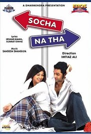 Socha Na Tha, Ayesha Takia, Abhay Deol, Ayesha Jhulka, 2004