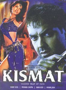 Kismat, Priyanka Chopra, Bobby Deol, 2004