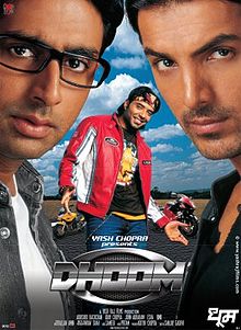 Dhoom, Abhishek Bachchan, John Abraham, Uday Chopra, Esha Deol, Rimi Sen, 2004