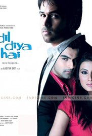 Dil Diya Hai, Emraan Hashmi, Ashmit Patel, Geeta Basra, 2006