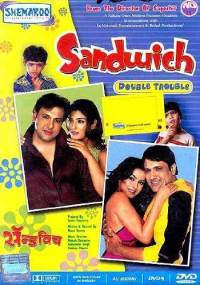 Sandwich, Govinda, Raveena Tandon, Mahima Chaudhary, 2006