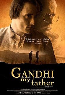 Gandhi, My Father, Akshaye Khanna, Shefali Shah, Bhumika Chawla, 2007