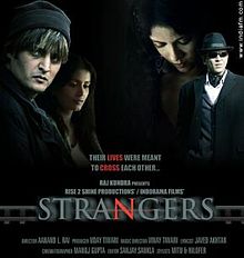 Strangers, Jimmy Shergill, Kay Kay Menon, Nandana Sen, Sonali Kulkarni, 2007