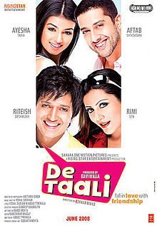 De Taali, Ritesh Deshmukh, Aftab Shivdasani, Ayesha Takia, Rimi Sen, Neha Dhupia, 2008