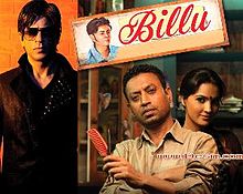 Billu, Irrfan Khan, Shah Rukh Khan, Lara Dutta, Om Puri, Rajpal Yadav, Asrani, 2009