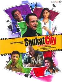 Sankat City, Kay Kay Menon, Anupam Kher, Rimi Sen, Chunky Pandey, 2009