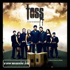 Toss, Prashant Raj Sachdev, Ashmit Patel, Rannvijay Singh, 2009