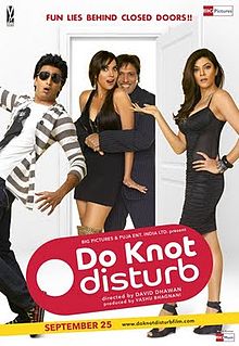 Do Knot Disturb, Govinda, Ritesh Deshmukh, Lara Dutta, Sushmita Sen, Sohail Khan, Ranvir Shorey, Rajpal Yadav, 2009