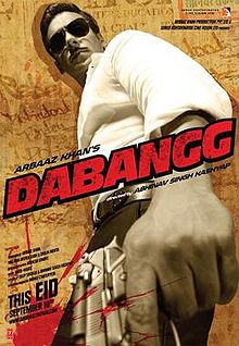 Dabangg, Salman Khan, Arbaaz Khan, Sonakshi Sinha, Sonu Sood, Mahie Gill, Vinod Khanna, Dimple Kapadia, Om Puri, Anupam Kher, Mahesh Manjrekar, Malaika Arora, 2010