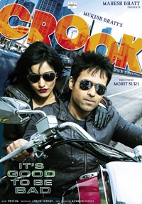 Crook, Emraan Hashmi, Neha Sharma, 2010