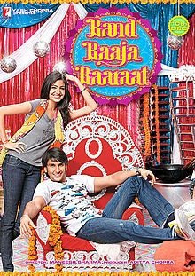 Band Baaja Baaraat, Ranveer Singh, Anushka Sharma, 2010