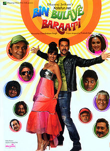 Bin Bulaye Baraati, Rati Agnihotri, Gulshan Grover, Manoj Joshi, Shakti Kapoor, Priyanka Kothari, Johnny Lever, Sanjay Mishra, Om Puri, Vijay Raaz, Aftab Shivdasani , 2011
