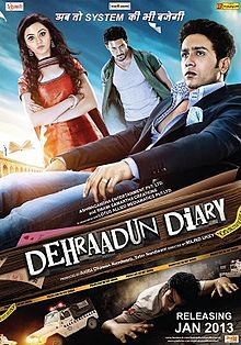 Dehraadun Diary, Adhyayan Suman, Rohit Bakshi (actor), Ragini Nandwani, Ashwini Kalsekar, Rati Agnihotri, 2013