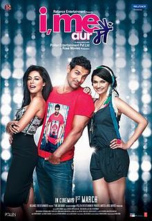 I, Me, aur Main, John Abraham, Prachi Desai, Chitrangda Singh, 2013