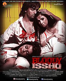 Bloody Isshq, Akash Singh, Shilpa Anand, Tripta Parashar, 2013