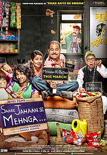 Saare Jahaan Se Mehnga, Sanjai Mishra, Ranjan Chhabra, Disha Pandey, Vishwa Mohan Badola, Pramod Pathak, Zakir Hussain, 2013