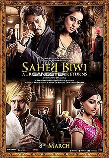 Saheb, Biwi Aur Gangster Returns, Jimmy Shergill, Mahie Gill, Irrfan Khan, Soha Ali Khan, 2013