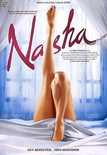 Nasha, Poonam Pandey, Shivam, Ranbir Chakma , 2013