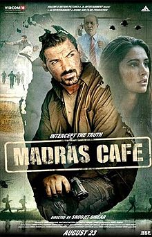 Madras Cafe, John Abraham, Nargis Fakhri, 2013