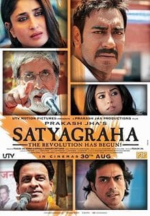 Satyagraha, Amitabh Bachchan, Ajay Devgn, Kareena Kapoor, Arjun Rampal, Amrita Rao, Manoj Bajpai , 2013