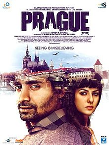 Prague, Chandan Roy Sanyal, Elena Kazan, Arfi Lamba, Kumar Mayank , 2013