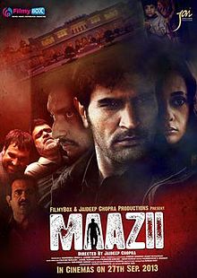 Maazii, Sumeet Nijhawan, Mona Wasu, Pankaj Tripathi, Mohd. Zeeshan Ayyub, Manish Chaudhary , 2013