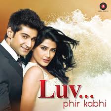 LUV…Phir Kabhie,  , 2014