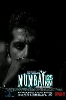 Mumbai 125 KM 3D, Veena Malik, Karanvir Bohra, Vedita Pratap Singh, Aparna Bajpai, 2014