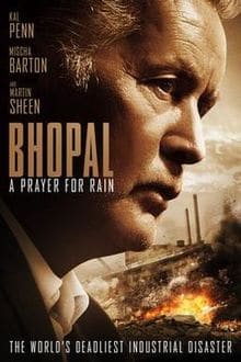 Bhopal: A Prayer for Rain, Martin Sheen, Mischa Barton, Rajpal Yadav, Tannishtha Chatterjee, Akhil Mishra, Fagun Thakrar, Joy Sengupta, Kal Penn, Martin Brambach, David Brooks, Vineet Kumar, Satish Kaushik, Vasanth Santosham, Manoj Joshi, 2014