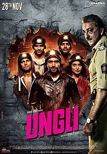 Ungli, Emraan Hashmi, Randeep Hooda, Kangana Ranaut, Neil Bhoopalam, Angad Bedi, Sanjay Dutt, 2014