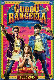 Guddu Rangeela, Arshad Warsi, Aditi Rao Hydari, Amit Sadh, 2015