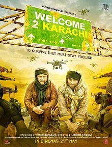 Welcome to Karachi, Arshad Warsi, Jackky Bhagnani, Lauren Gottlieb, Ayub Khoso, Adnan Shah, Imran Hasnee, 2015