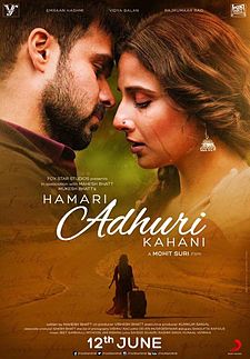 Hamari Adhuri Kahani, Emraan Hashmi, Vidya Balan, Rajkummar Rao, 2015