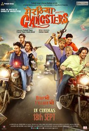 Meeruthiya Gangster, Jaideep Ahlawat, Aakash Dahiya, Shadab Kamal, Nushrat Bharucha, Ishita Sharma, 2015