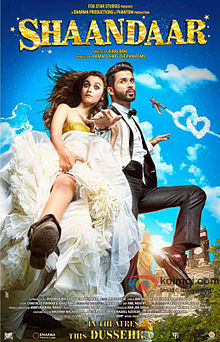 Shaandaar, Shahid Kapoor, Alia Bhatt, Pankaj Kapur, 2015