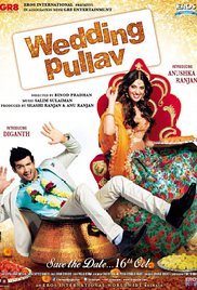 Wedding Pullav, Anushka Ranjan, Diganth Manchale, Karan Grover, Rishi Kapoor, Sonalli Sehgall, 2015