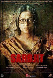 Sarbjit, Aishwarya Rai Bachchan, Randeep Hooda, Richa Chaddha, 2016